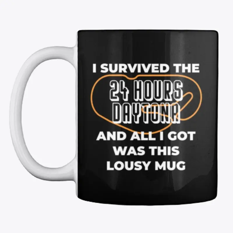 I Survived the 24 Hours Daytona Mug